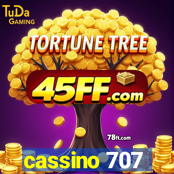 cassino 707